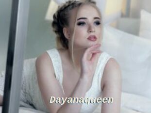 Dayanaqueen