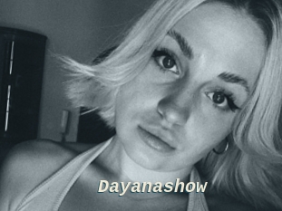 Dayanashow