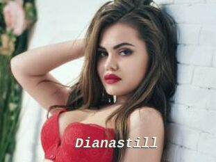 Dianastill