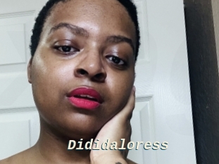 Dididaloress