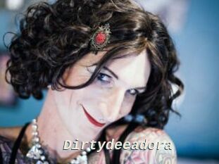 Dirtydeeadora