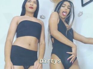 Dirtys