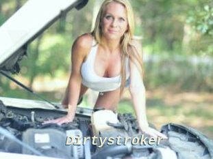 Dirtystroker