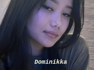 Dominikka
