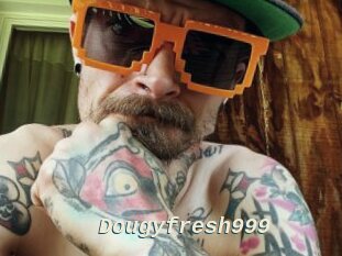 Dougyfresh999