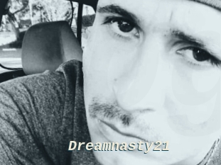 Dreamnasty21