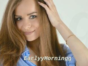EarlyyMorningg