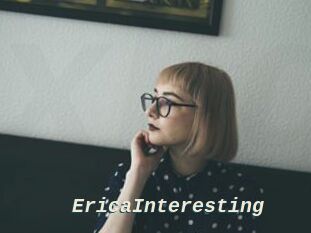 EricaInteresting