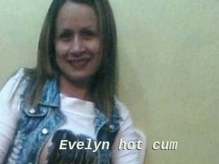 Evelyn_hot_cum