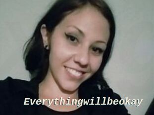 Everythingwillbeokay