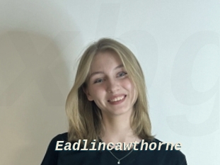 Eadlincawthorne