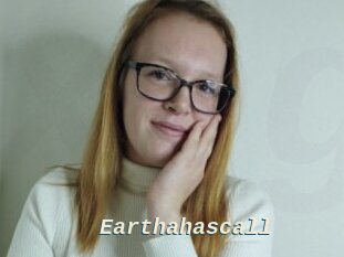 Earthahascall