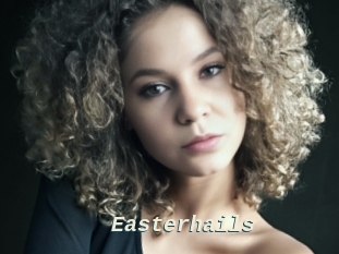 Easterhails
