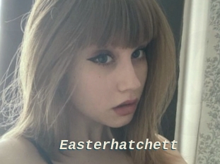Easterhatchett