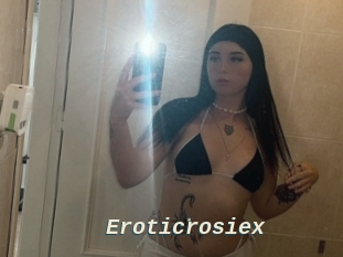 Eroticrosiex
