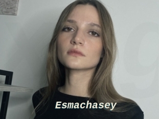 Esmachasey