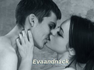 Evaandnick