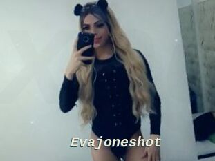 Evajoneshot