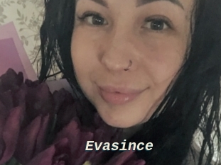 Evasince