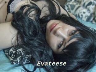 Evateese