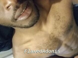 FlawedAdonis