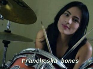Francheska_bones