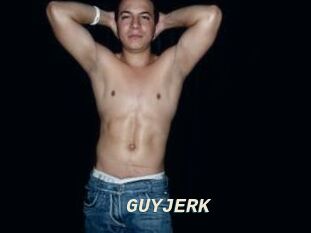 GUYJERK