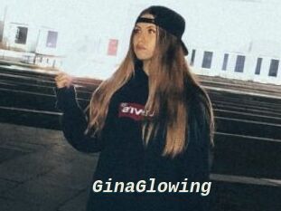 GinaGlowing
