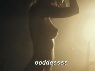 Goddessss