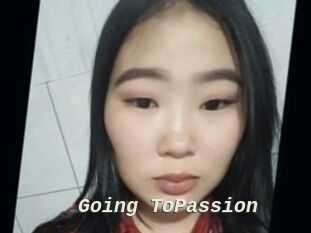 Going_ToPassion