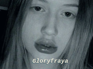 Gloryfraya