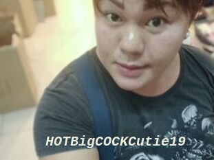 HOTBigCOCKCutie19