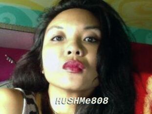HUSHMe808