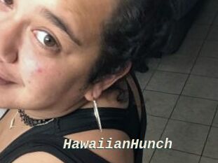 HawaiianHunch