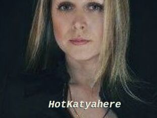 HotKatyahere