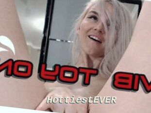 HottiestEVER