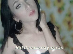 Hotdreamsexyasian