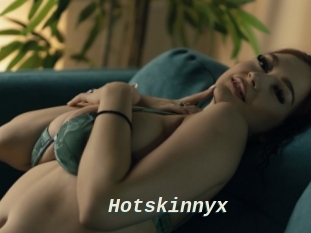 Hotskinnyx