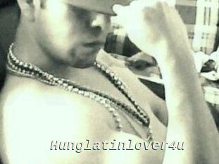 Hunglatinlover4u