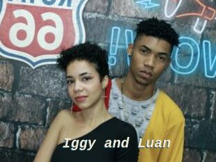 Iggy_and_Luan