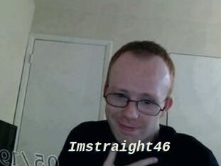 Imstraight46