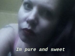 Im_pure_and_sweet