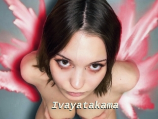 Ivayatakama