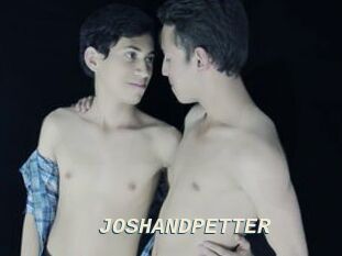 JOSHANDPETTER