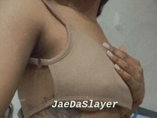 JaeDaSlayer