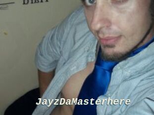 JayzDaMasterhere