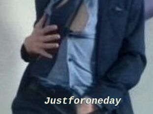 Justforoneday
