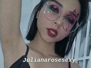 Julianarosesexy