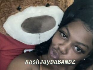 KashJayDaBANDZ