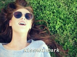 KissMeInDark